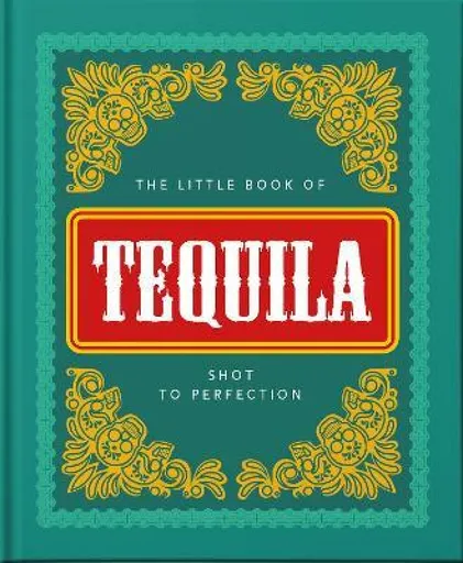 The Little Book of Tequila - OH