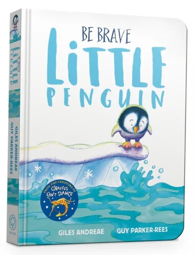 Be Brave Little Penguin Board Book - Giles Andreae