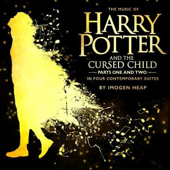 Soundtrack, The Music Of Harry Potter And The Cursed Child Parts One And Two In Four Contemporary Suites, CD