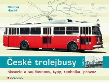 České trolejbusy - Martin Harák - e-kniha