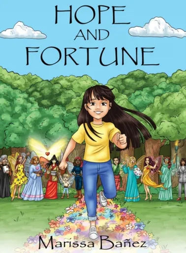 Hope and Fortune - Marissa Banez