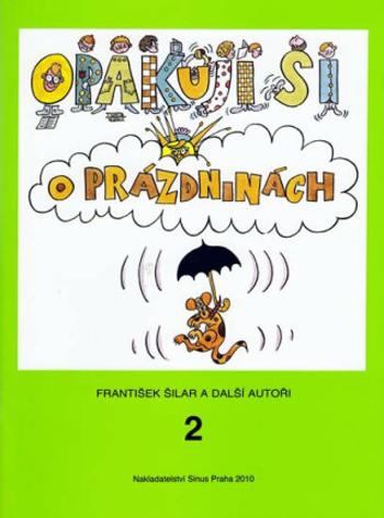 Opakuji si o prázdninách 2 - František Šilar