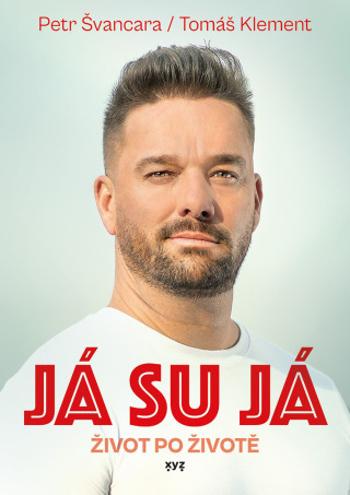 Já su já - Tomáš Klement, Petr Švancara - e-kniha