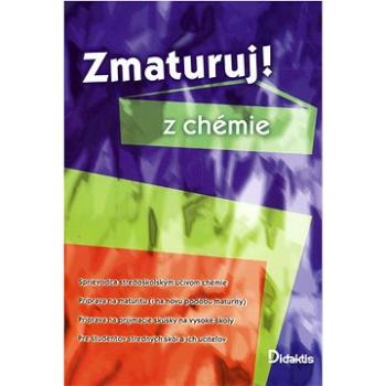 Zmaturuj! z chémie (80-7358-030-6)