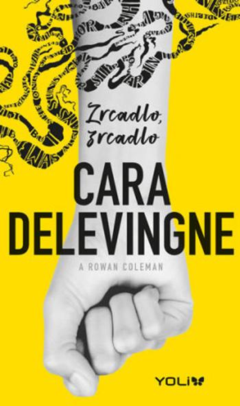 Zrcadlo, zrcadlo - Cara Delevingne