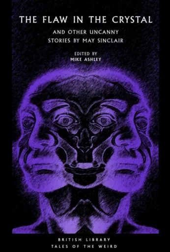 The Flaw in the Crystal - May Sinclair