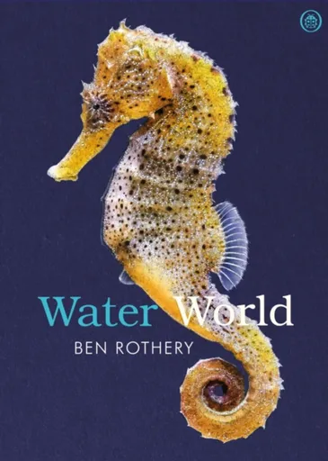 Water World - Ben Rothery