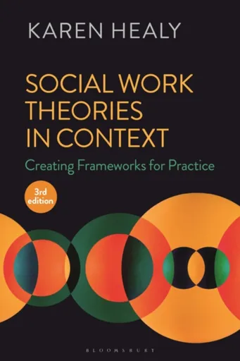 Social Work Theories in Context - Karen  Healy