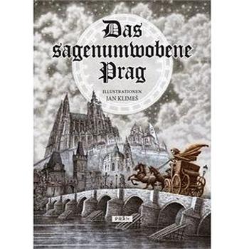 Das sagenumwobene Prag (978-80-7252-619-2)