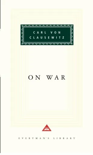 On War - Carl von Clausewitz