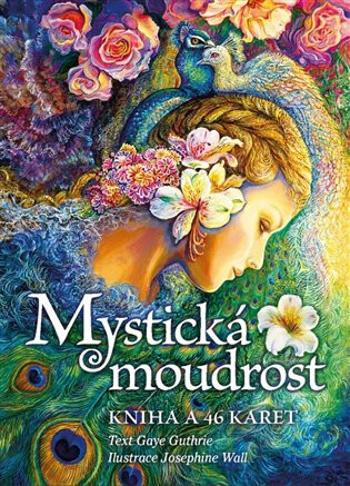 Mystická moudrost - Guthrie Gaye, Josephine Wall