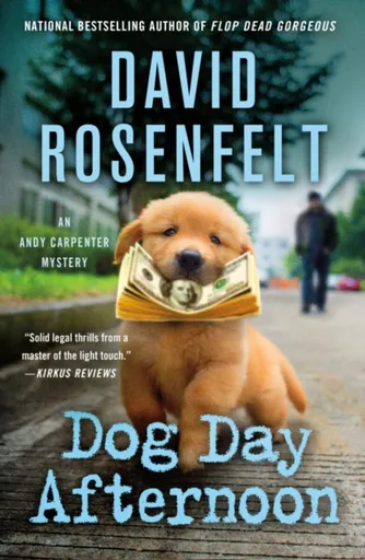 Dog Day Afternoon - David Rosenfelt