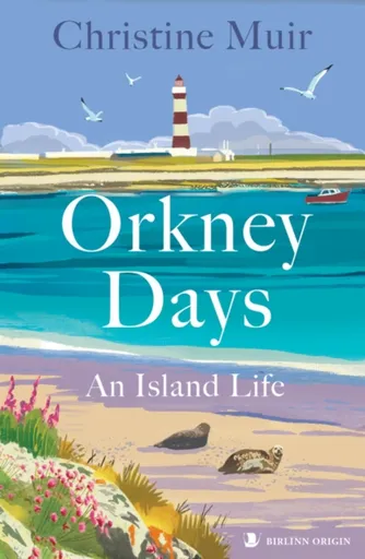 Orkney Days - Christine Muir
