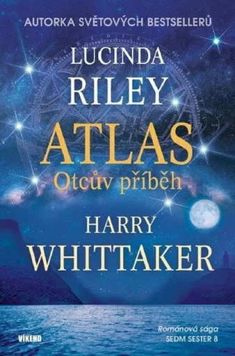 Atlas - Příběh otce - Lucinda Rileyová, Harry Whitaker