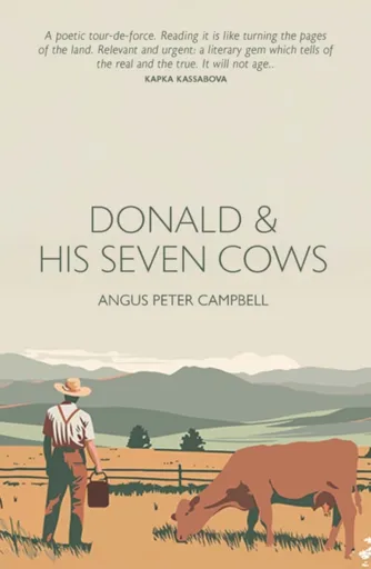 Donald and his seven cows - Angus Peter Campbell