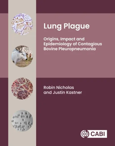Lung Plague - Dr Robin  Nicholas, Professor Justin  Kastner