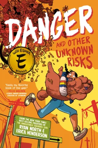 Danger and Other Unknown Risks - Ryan North, Erica Henderson