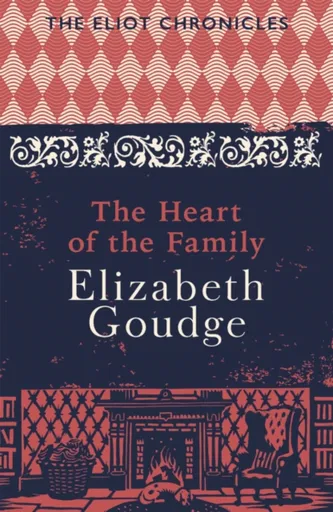 The Heart of the Family - Elizabeth Goudge