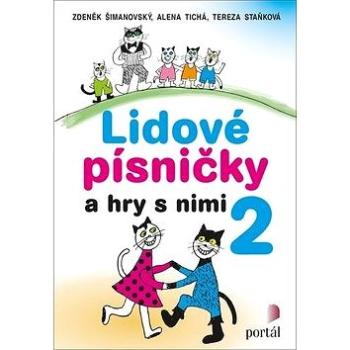 Lidové písničky a hry s nimi 2 (978-80-262-1368-0)