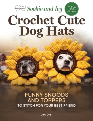 Sookie and Ivy Crochet Cute Dog Hats - Jani Oja