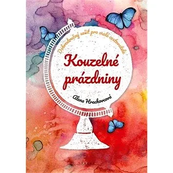 Kouzelné prázdniny (978-80-264-2722-3)