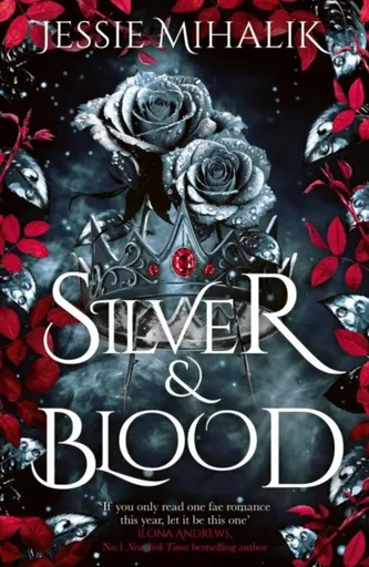 Silver & Blood - Jessie Mihalik
