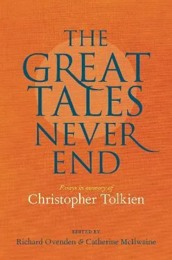 The Great Tales Never End - Richard Ovenden