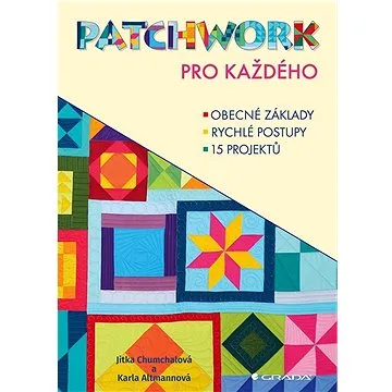 Patchwork pro každého (978-80-271-1311-8)