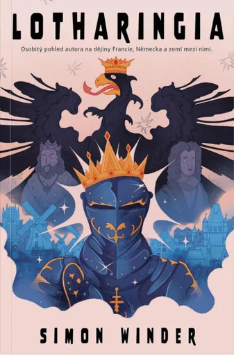 Lotharingia - Simon Winder