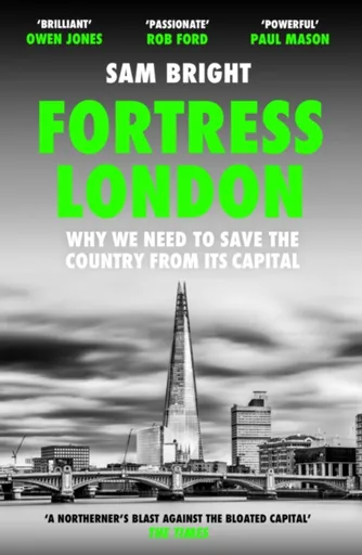 Fortress London - Sam Bright