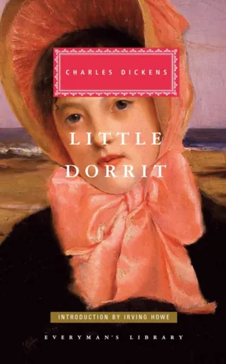 Little Dorrit - Charles Dickens