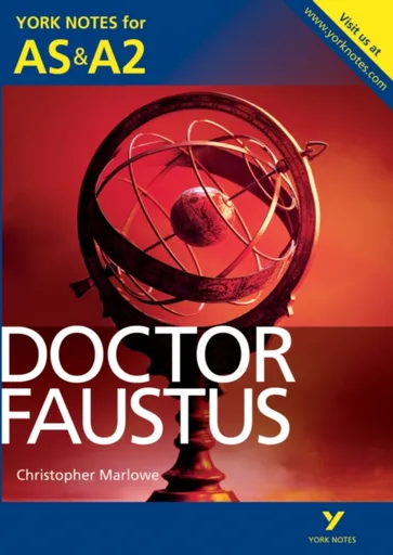 Doctor Faustus: York Notes AS & A2 - for 2026, 2027 exams - Jill Barker