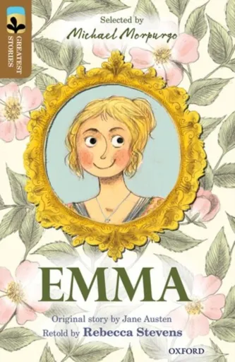 Oxford Reading Tree TreeTops Greatest Stories: Oxford Level 18: Emma - Jane Austenová, Rebecca Stevens