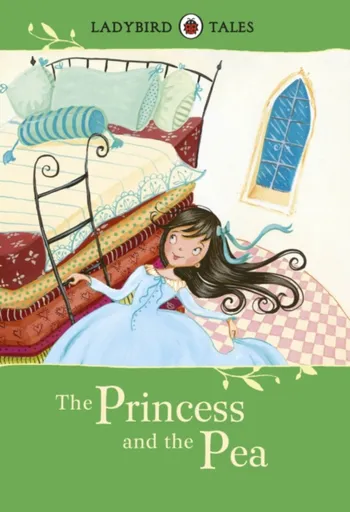 Ladybird Tales: The Princess and the Pea - Southgate Vera