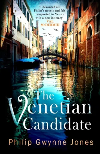 The Venetian Candidate - Philip Gwynne Jones