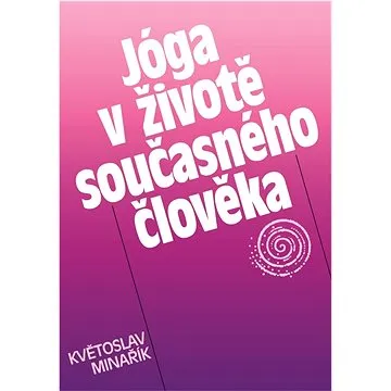 Jóga v životě současného člověka (978-80-852-0202-1)