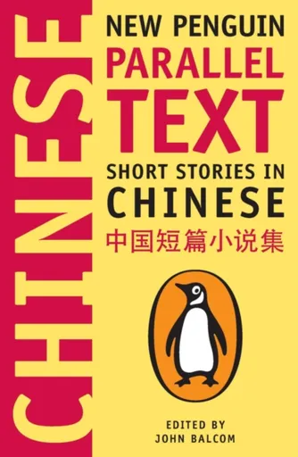 Short Stories in Chinese - John Balcom