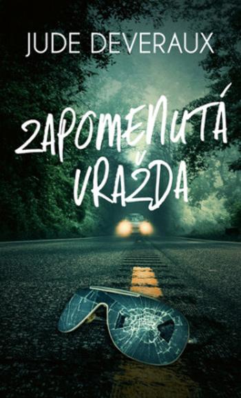 Zapomenutá vražda - Jude Deveraux