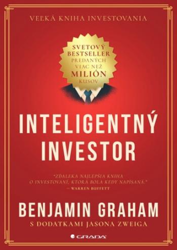 Inteligentný investor - Benjamin Graham, Jason Zweig