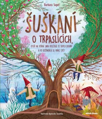 Šuškání o trpaslících - Supel Barbara