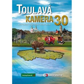 Toulavá kamera 30 (978-80-7445-491-2)