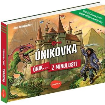 Únikovka - Únik z minulosti (978-80-7677-104-8)