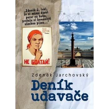 Deník udavače (978-80-905866-9-7)