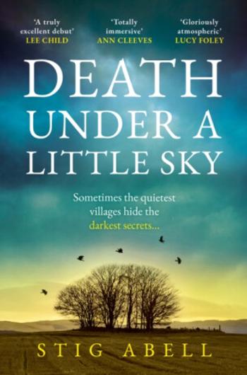 Death Under a Little Sky - Stig Abell