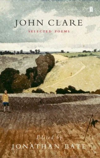 Selected Poetry of John Clare - John Clare