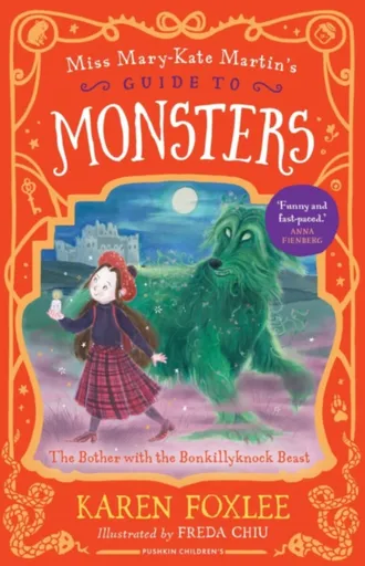 The Bother with the Bonkillyknock Beast - Karen Foxlee