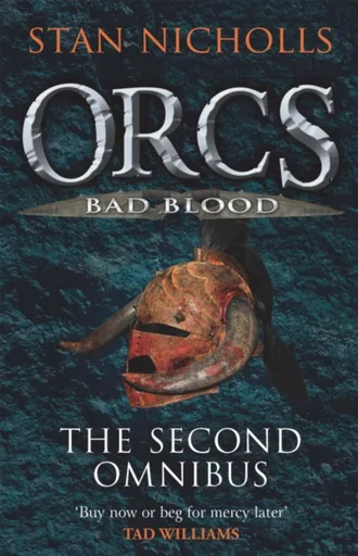 Orcs Bad Blood - Stan Nicholls