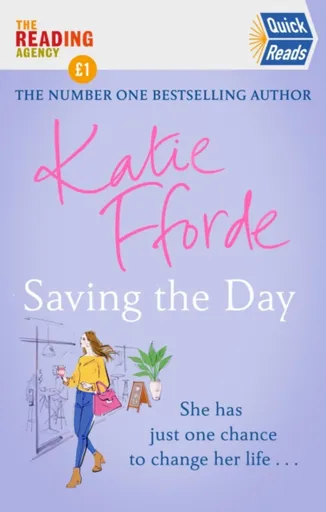 Saving the Day (Quick Reads 2021) - Katie Ffordeová