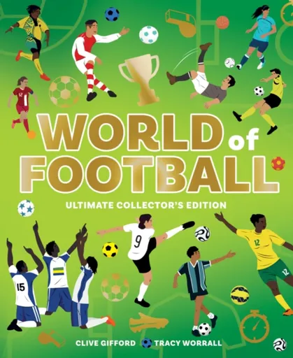World of Football - Clive Gifford