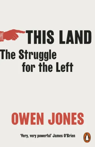 This Land - Owen Jones